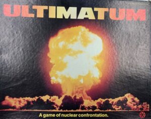 Ultimatum: A Game of Nuclear Confrontation (1979) Board Game