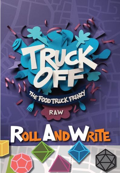 Truck Off: The Food Truck Frenzy Roll And Write (2019) Board Game