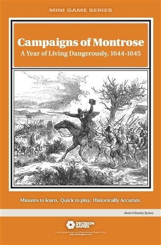 Campaigns of Montrose: A Year of Living Dangerously, 1644-1645 (2019) Board Game