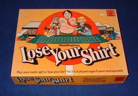 Lose Your Shirt (1976) Board Game