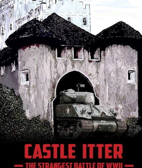 Castle Itter: The Strangest Battle of WWII (2019) Board Game