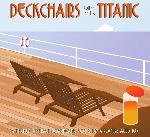 Deckchairs on the Titanic (2022) Board Game