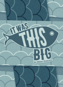 It Was This Big (2020) Board Game