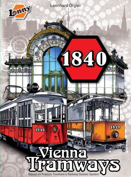 1840: Vienna Tramways (2020) Board Game