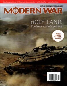 Cover of "Modern War" magazine featuring tanks in a desert landscape with the title "Holy Land: The Next Arab-Israeli War" and a note on a bonus Syria scenario. Issue for November-December 2013.