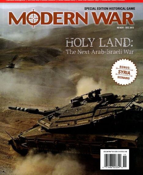 Cover of "Modern War" magazine featuring tanks in a desert landscape with the title "Holy Land: The Next Arab-Israeli War" and a note on a bonus Syria scenario. Issue for November-December 2013.