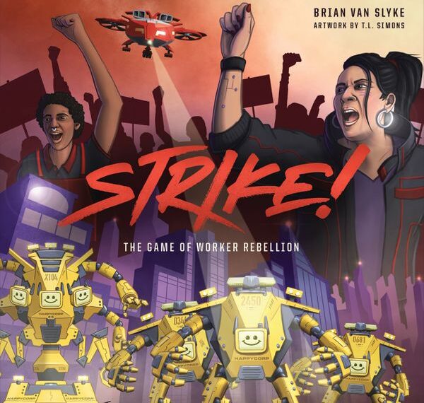 STRIKE!: The Game of Worker Rebellion (2020) Board Game
