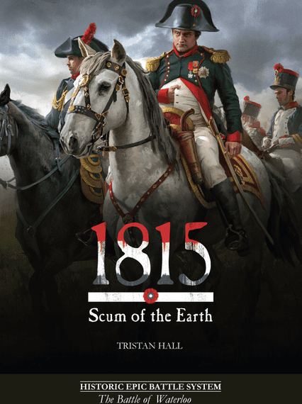 1815, Scum of the Earth: The Battle of Waterloo Card Game (2022) Board Game
