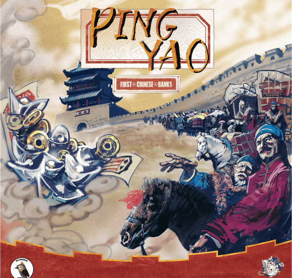 Pingyao: First Chinese Banks (2017) Board Game