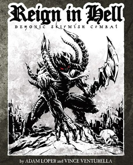 Reign in Hell: Demonic Skirmish Combat (2021) Board Game