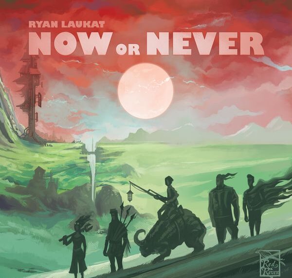 Now or Never (2022) Board Game