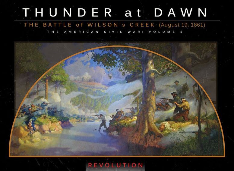 Thunder At Dawn: The Battle of Wilson’s Creek (August 10, 1861) (2021) Board Game