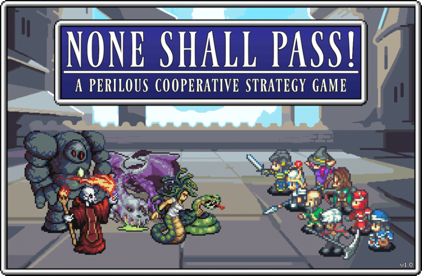 None Shall Pass! (2022) Board Game