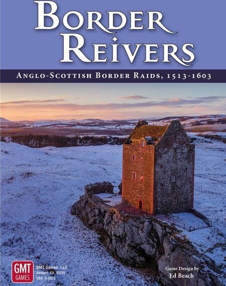 Border Reivers: Anglo-Scottish Border Raids, 1513-1603 (2023) Board Game