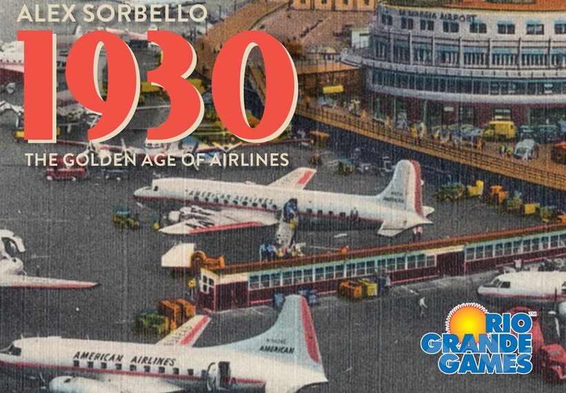 1930: The Golden Age of Airlines (2023) Board Game