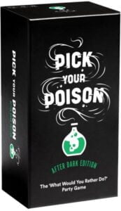 Pick Your Poison: NSFW Edition (2016) Board Game