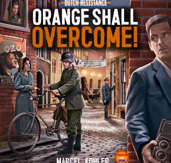 Dutch Resistance: Orange Shall Overcome! (2023) Board Game