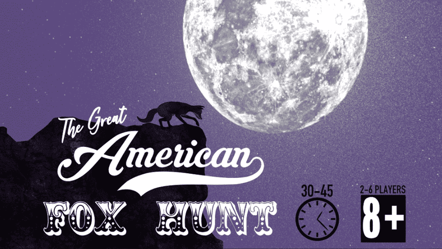 The Great American Fox Hunt (2023) Board Game