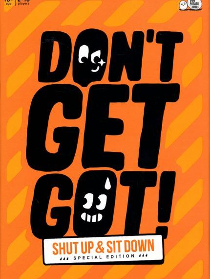 Don’t Get Got!: Shut Up & Sit Down Special Edition (2021) Board Game