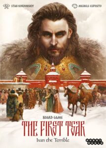 The First Tsar: Ivan the Terrible (2024) Board Game