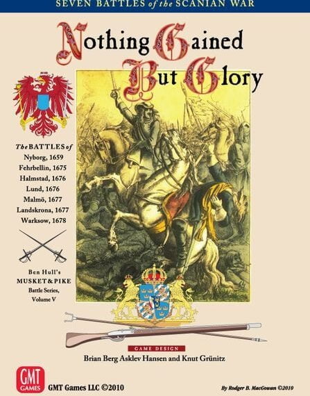 Nothing Gained But Glory (2010) Board Game