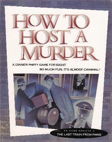 How to Host a Murder: The Last Train from Paris (1985) Board Game
