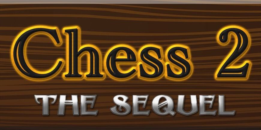 Chess 2: The Sequel (2010) Board Game