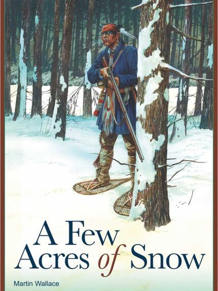 A Few Acres of Snow (2011) Board Game