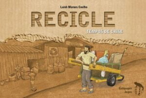 Recicle: Tempos de Crise (2010) Board Game