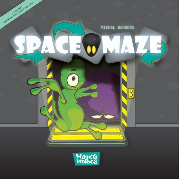 Cover of the board game "Space Maze" by Michel Baudoin, featuring a cartoon green alien emerging from a door with a yellow and black caution border, alongside a purple alien. The background has arrows and the logo "Wacky Works".